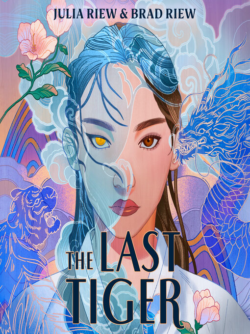 Title details for The Last Tiger by Julia Riew - Wait list